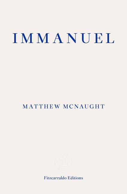 Cover: 9781910695678 | Immanuel | Matthew McNaught | Taschenbuch | Kartoniert / Broschiert