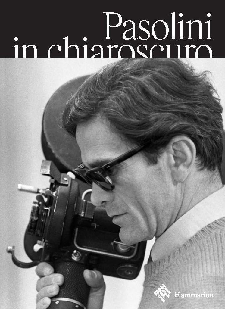 Cover: 9782080442130 | Pasolini in Chiaroscuro | Bartolomeo Pietromarchi (u. a.) | Buch