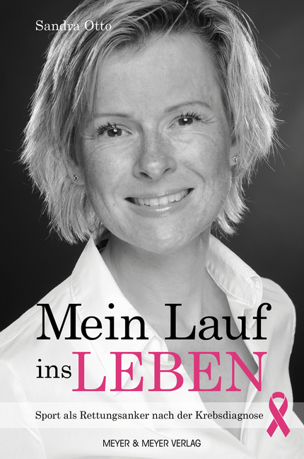 Cover: 9783840376085 | Mein Lauf ins Leben | Sport als Rettungsanker nach der Krebsdiagnose