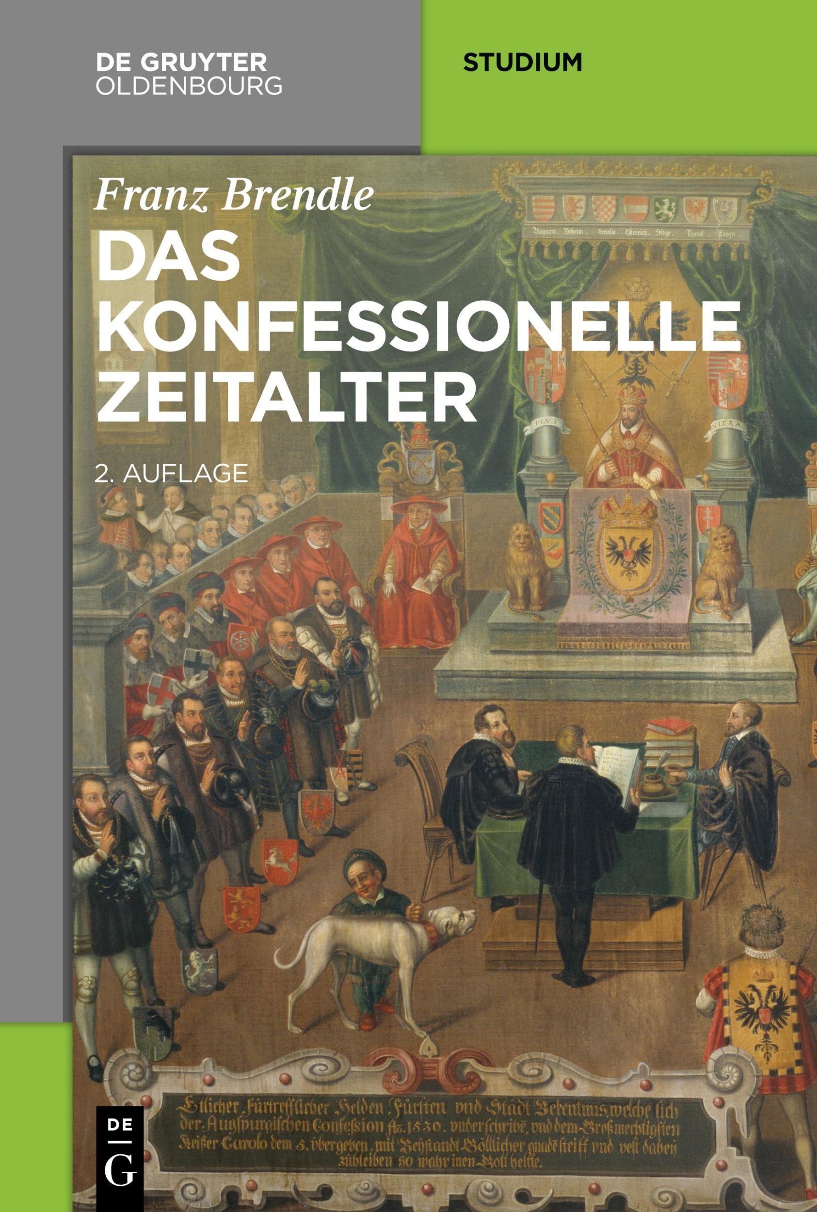 Cover: 9783110405682 | Das konfessionelle Zeitalter | Franz Brendle | Taschenbuch | 254 S.