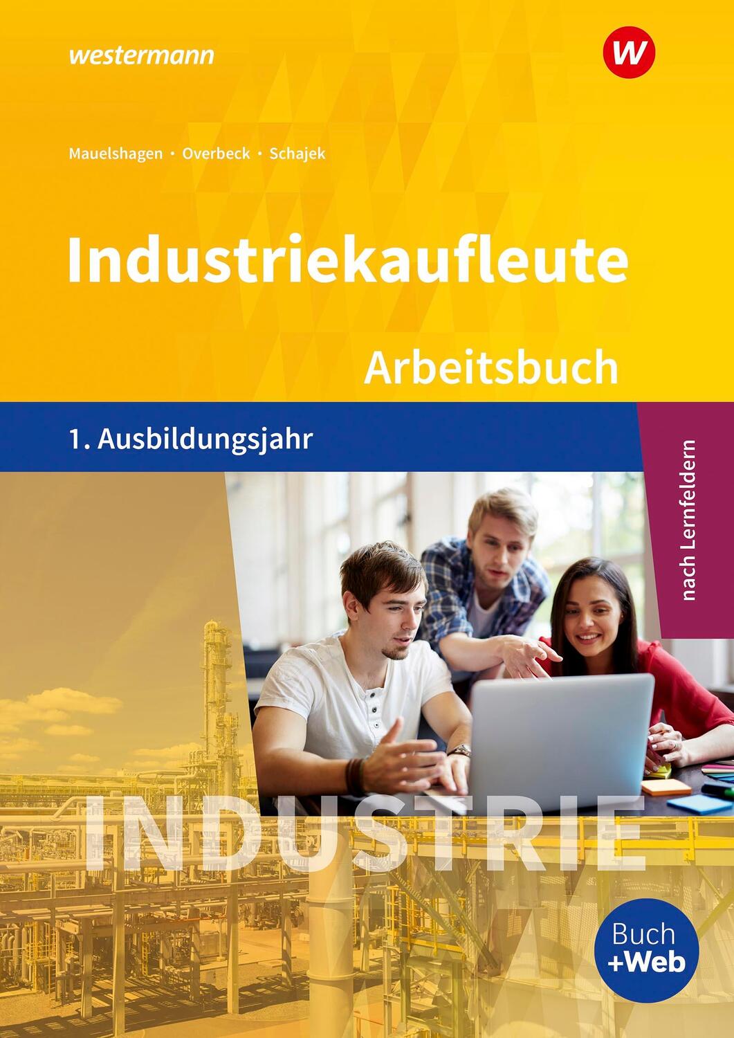 Cover: 9783427047582 | Industriekaufleute 1. Arbeitsbuch. 1. Ausbildungsjahr | Taschenbuch