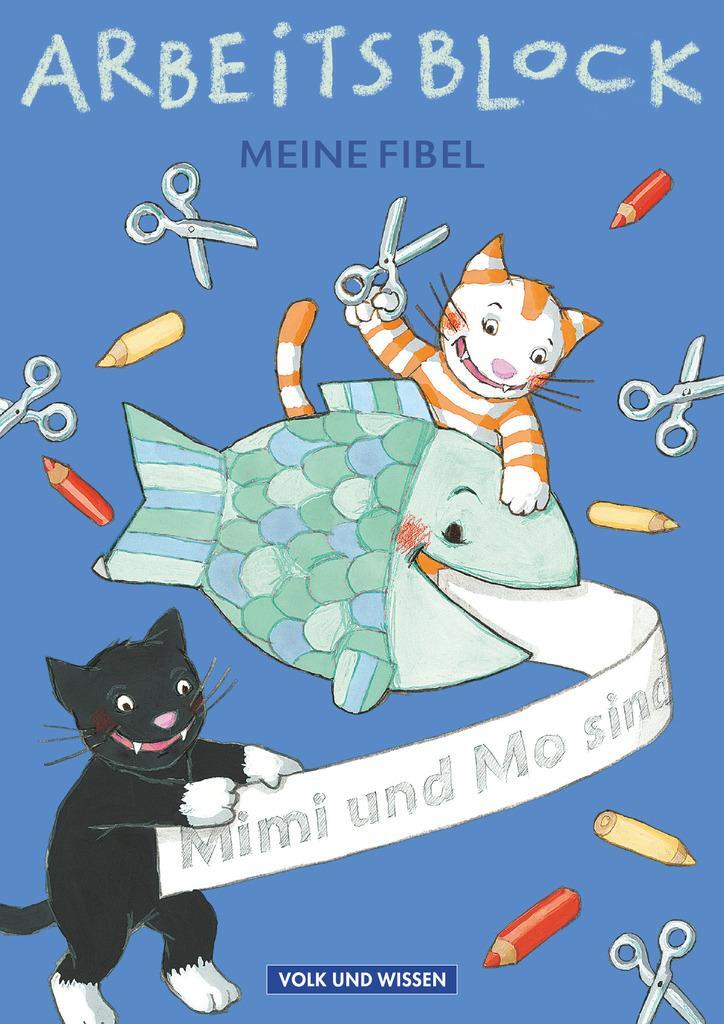 Cover: 9783061031824 | Meine Fibel. Arbeitsblock. Neubearbeitung 2004. 1. Schuljahr | Peter