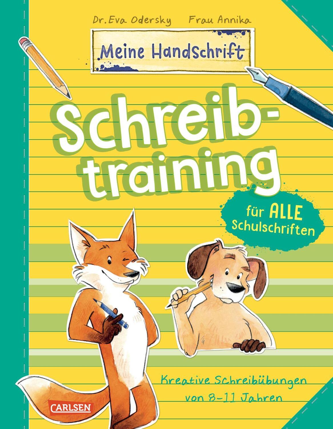 Cover: 9783551189615 | Schreibtraining für alle Schulschriften | Eva Odersky | Taschenbuch