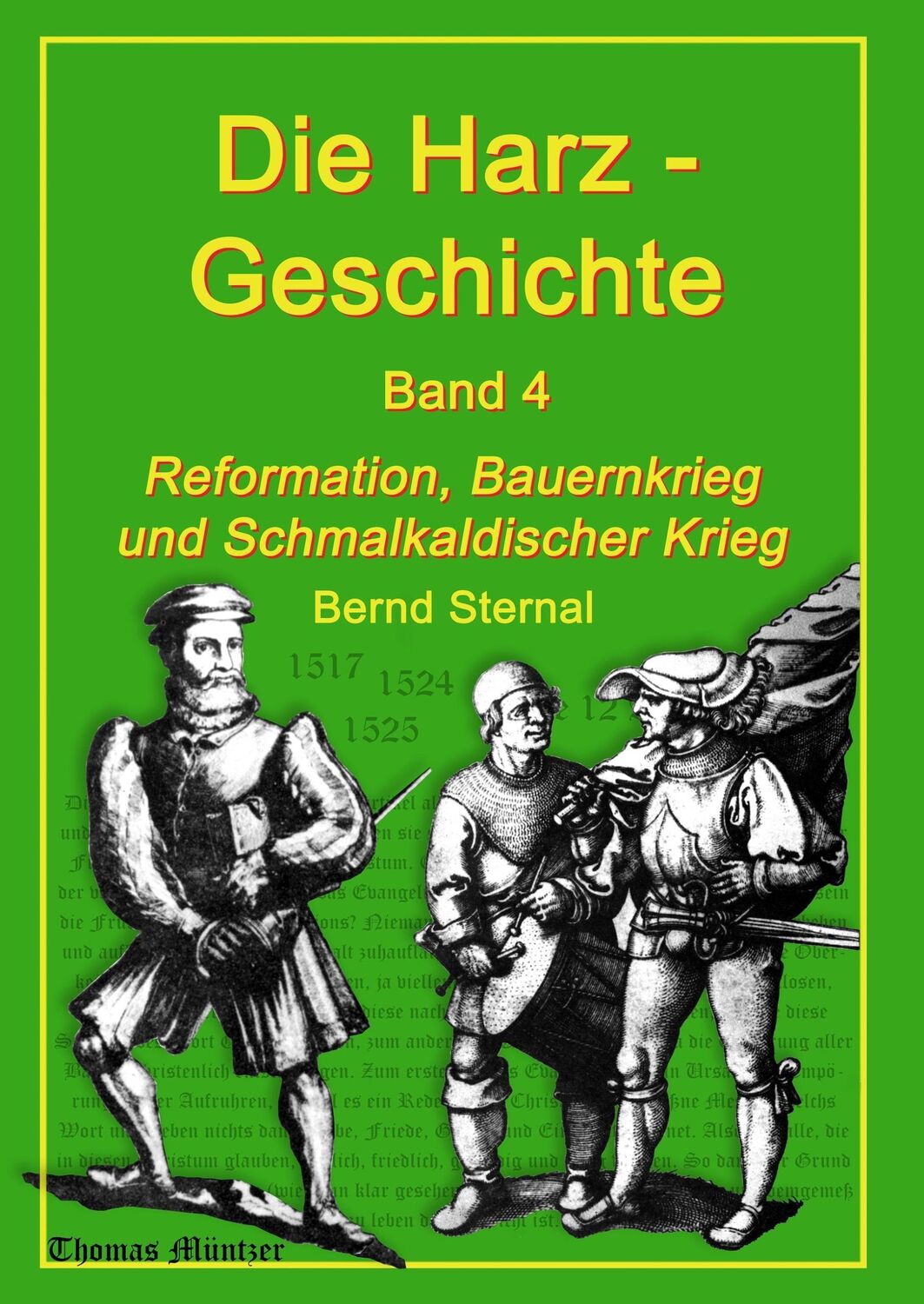 Cover: 9783735759658 | Die Harz - Geschichte 4 | Bernd Sternal | Buch | Die Harz - Geschichte