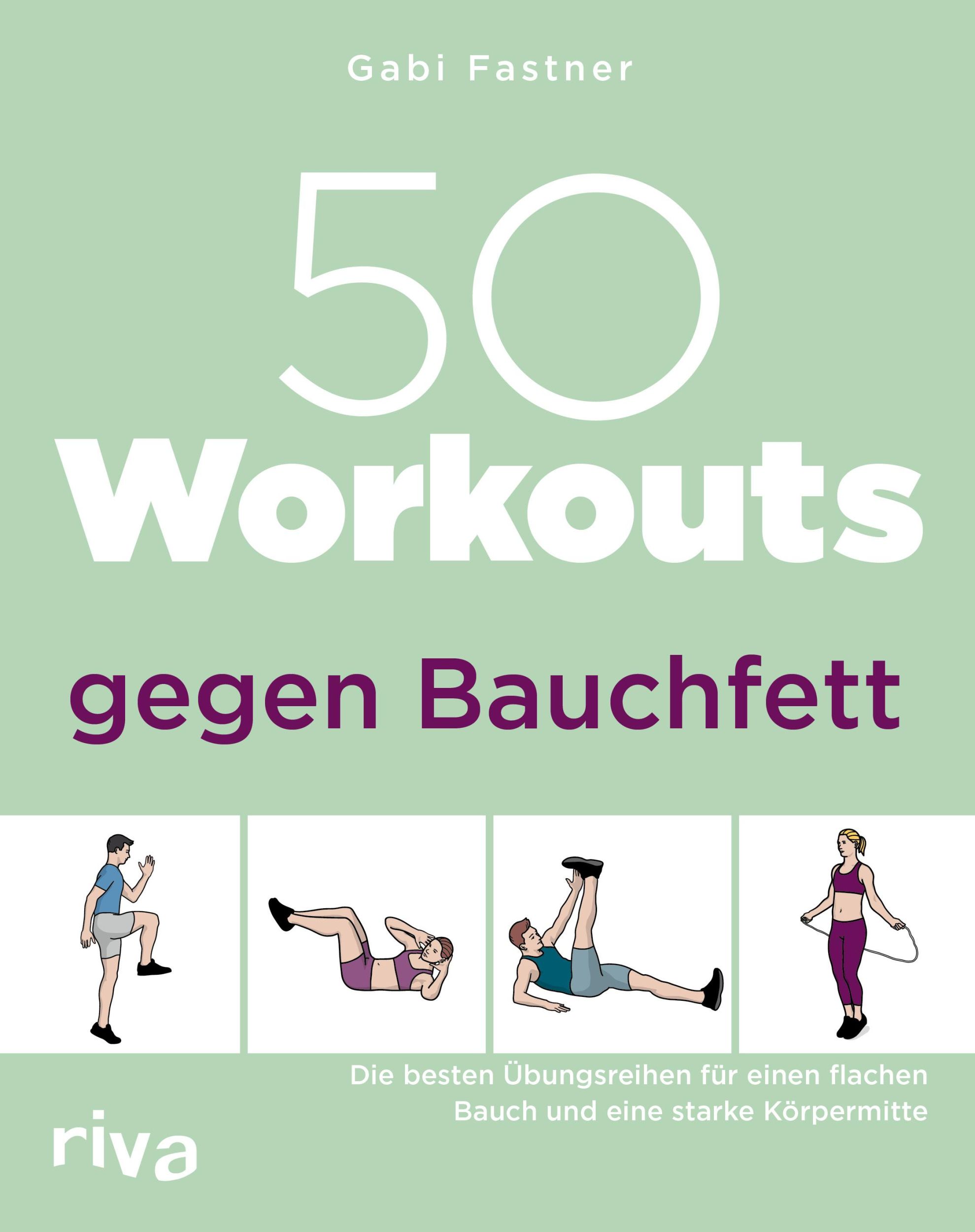 Cover: 9783742322074 | 50 Workouts gegen Bauchfett | Gabi Fastner | Taschenbuch | 144 S.