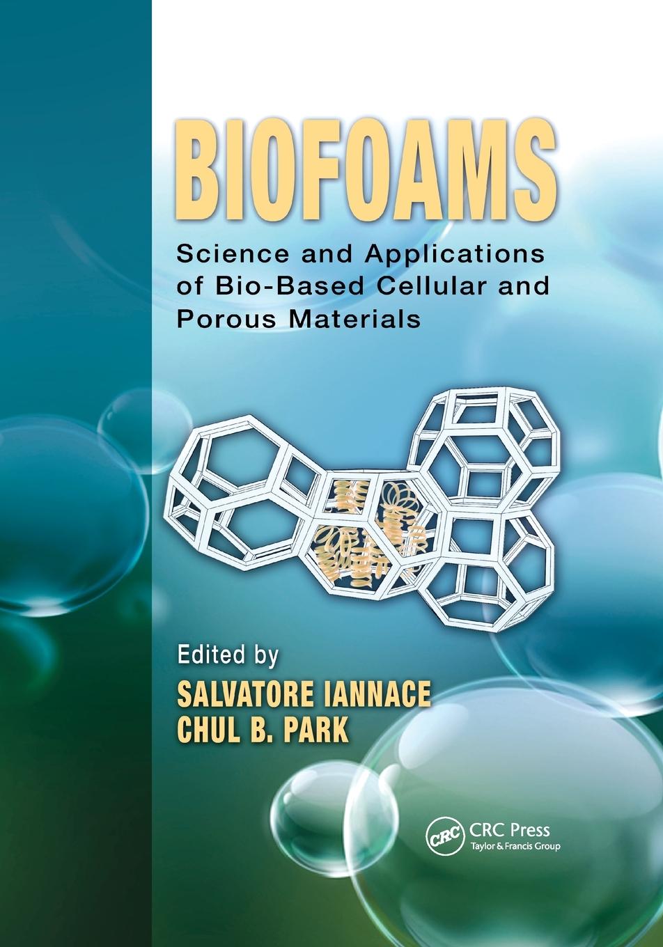 Cover: 9780367783365 | Biofoams | Chul B. Park | Taschenbuch | Paperback | Englisch | 2021