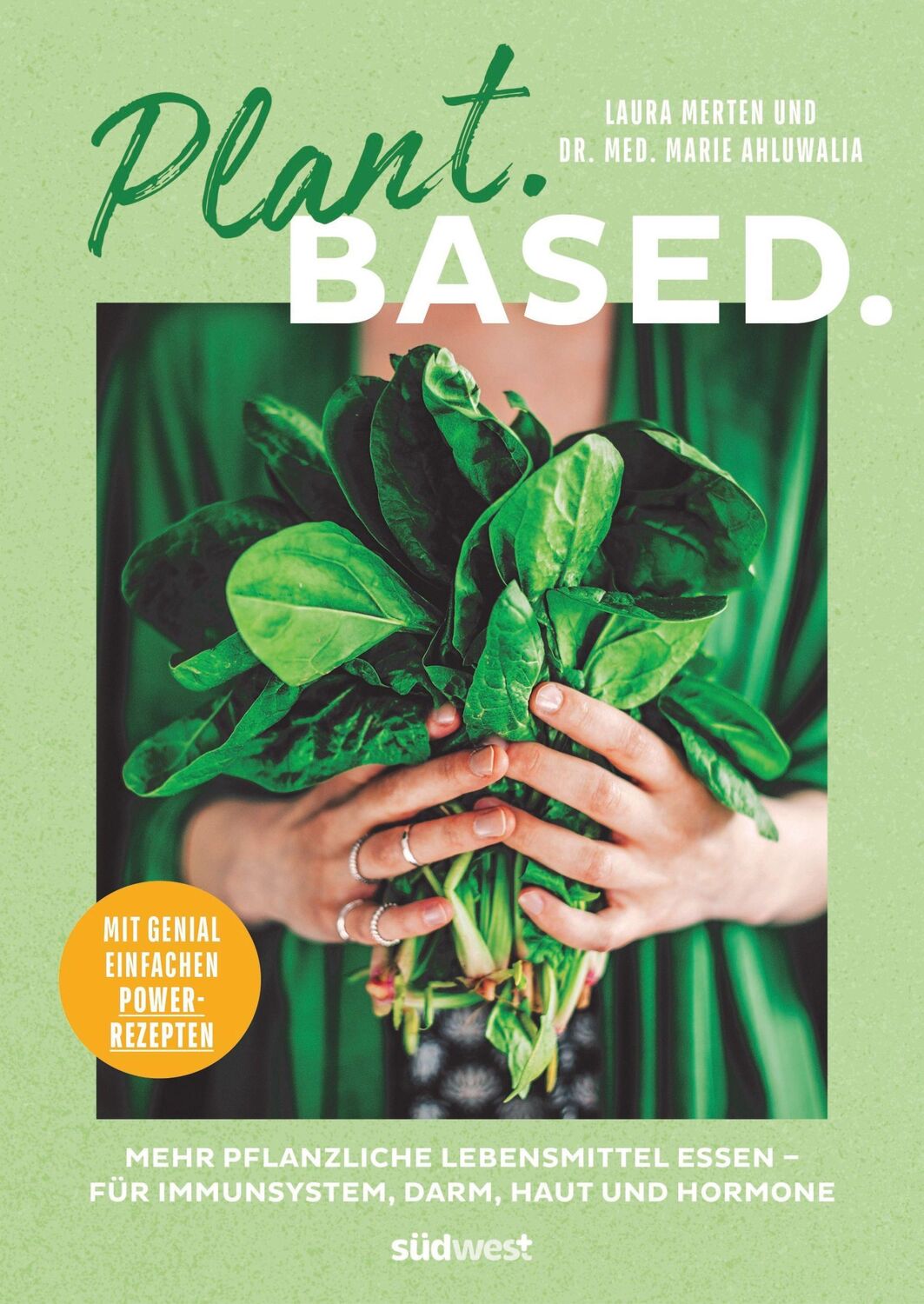 Cover: 9783517100814 | Plant. Based. | Laura Merten (u. a.) | Buch | 224 S. | Deutsch | 2022