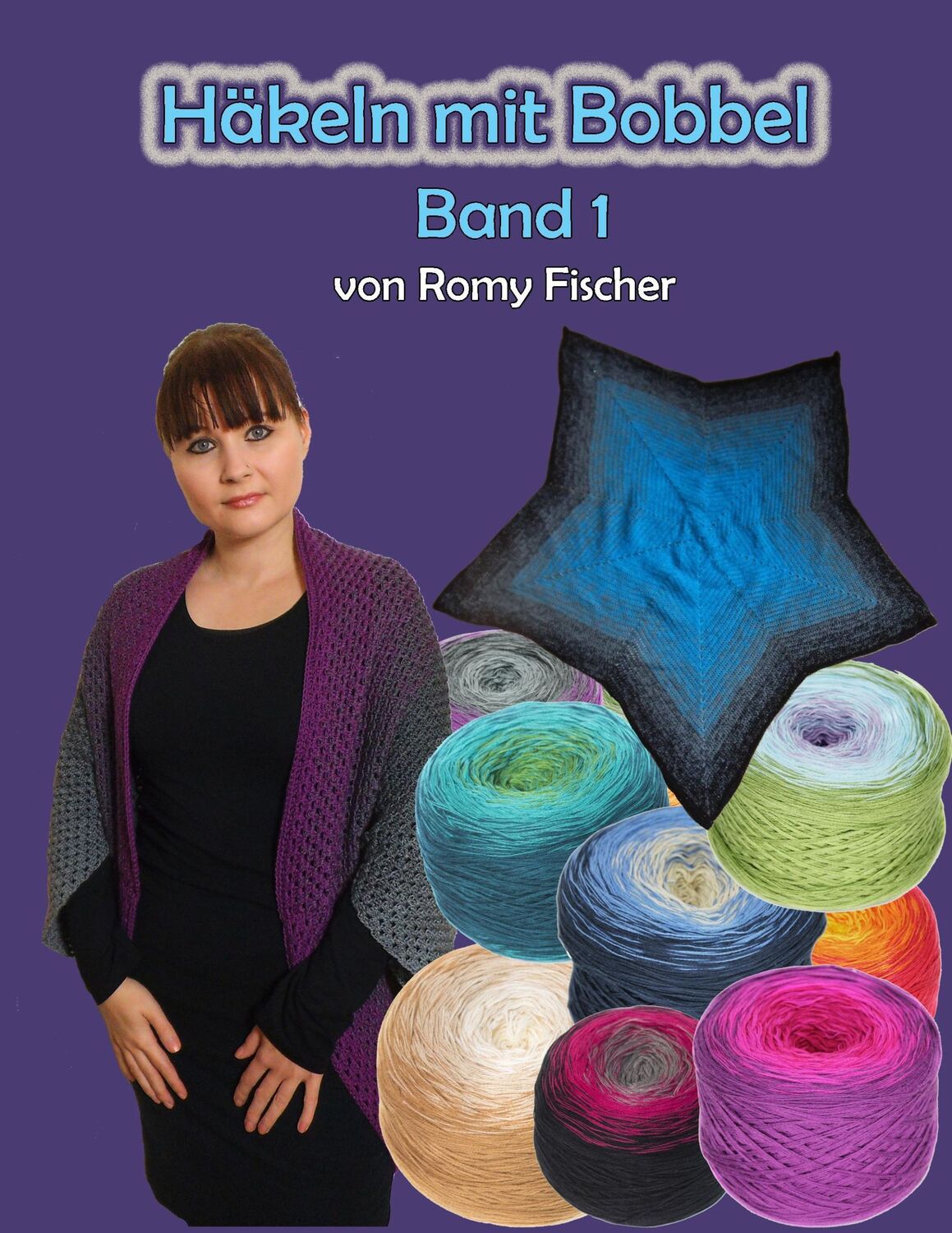 Cover: 9783746056036 | Häkeln mit Bobbel Band 1 | Romy Fischer | Taschenbuch | Paperback