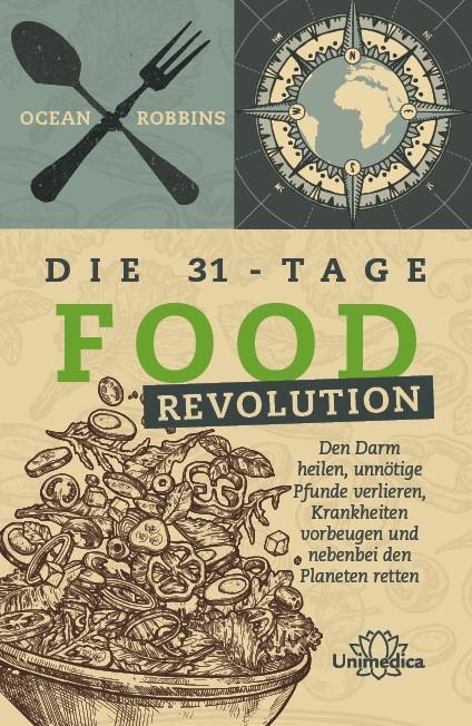 Cover: 9783962572020 | Die 31 - Tage FOOD Revolution | Ocean Robbins | Taschenbuch | Deutsch