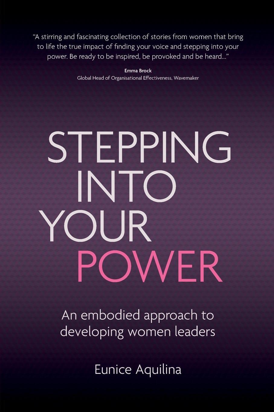 Cover: 9781800462427 | Stepping Into Your Power | Eunice Aquilina | Taschenbuch | Paperback