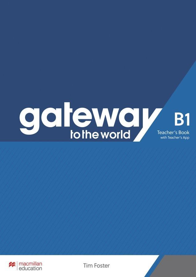 Cover: 9783190229857 | Gateway to the world B1. Teacher's Book + App | Tim Foster | Bundle