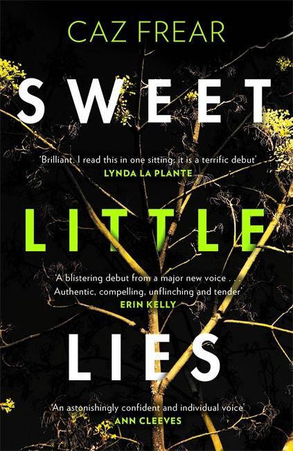 Cover: 9781785763359 | Sweet Little Lies | Caz Frear | Taschenbuch | Englisch | 2017 | Zaffre