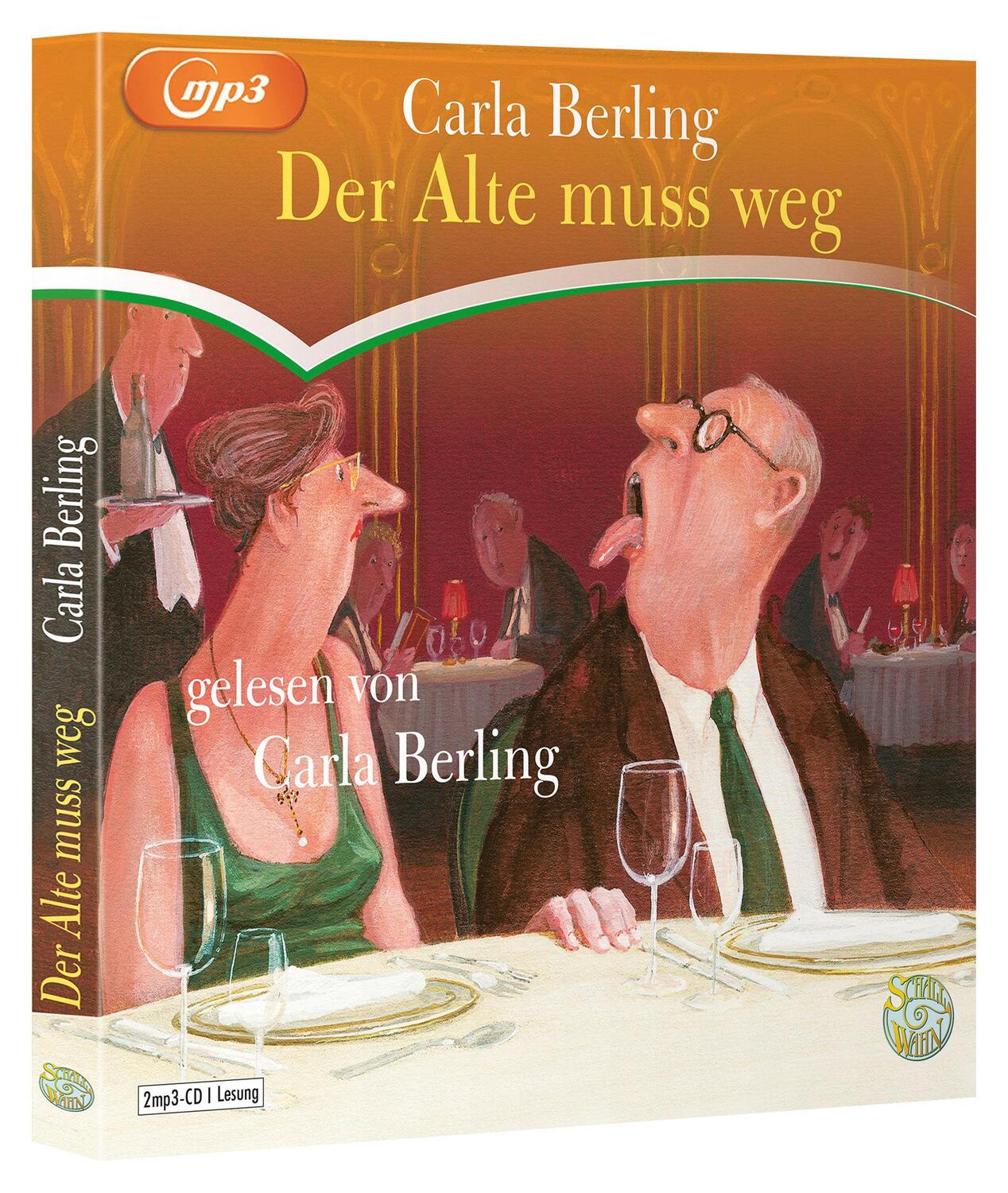 Bild: 9783837153675 | Der Alte muss weg | Schall&amp;Wahn | Carla Berling | MP3 | 2 | Deutsch