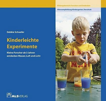 Cover: 9783891351598 | Kinderleichte Experimente | Debbie Schwefer | Taschenbuch | 36 S.