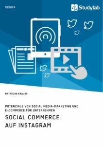 Cover: 9783960958697 | Social Commerce auf Instagram. Potenziale von Social...