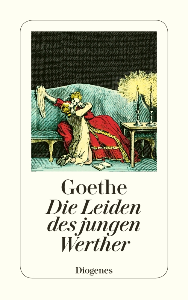 Cover: 9783257213669 | Die Leiden des jungen Werther | Johann Wolfgang von Goethe | Buch