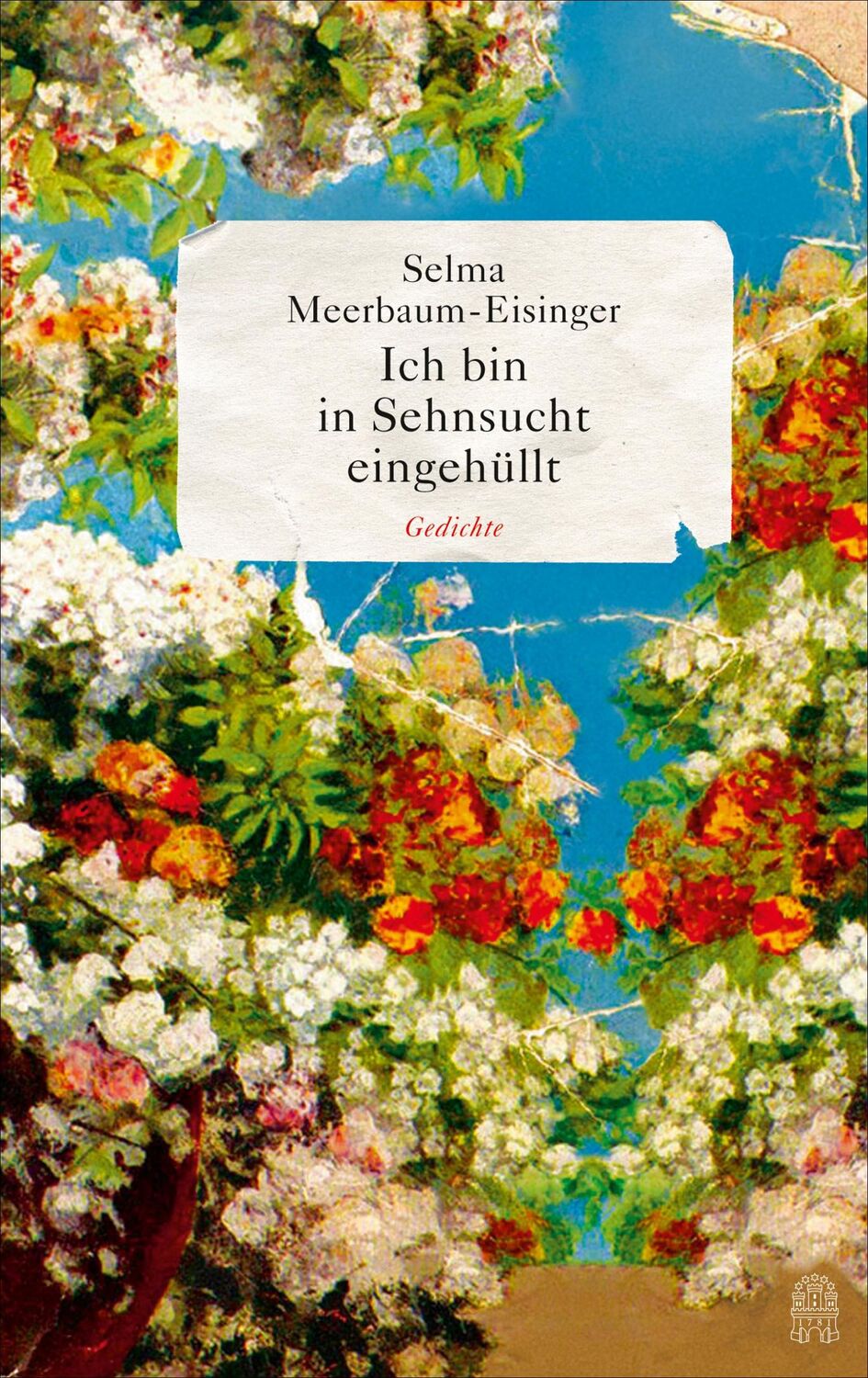 Cover: 9783455405736 | Ich bin in Sehnsucht eingehüllt | Selma Meerbaum-Eisinger | Buch