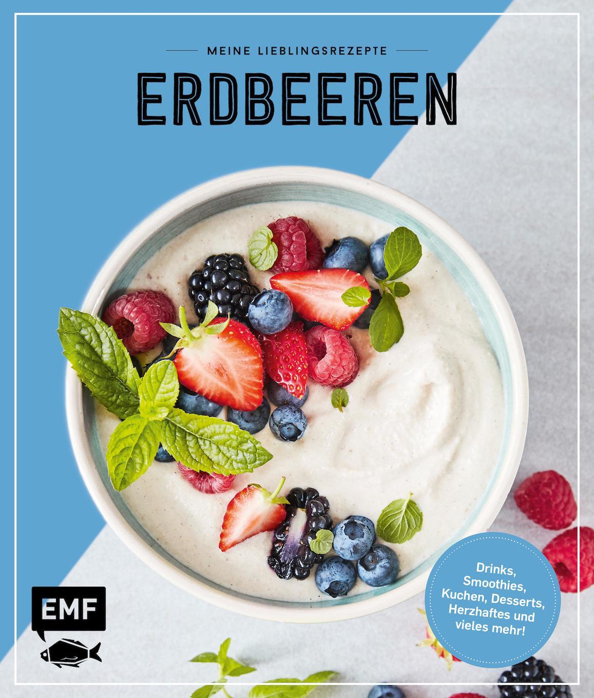 Cover: 9783960937050 | Meine Lieblingsrezepte - Erdbeeren | Buch | 64 S. | Deutsch | 2020