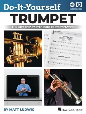 Cover: 9781705126936 | Do-It-Yourself Trumpet: The Best Step-By-Step Guide to Start...