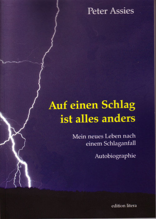 Cover: 9783830110996 | Auf einen Schlag ist alles anders | Peter Assies | Taschenbuch | 80 S.