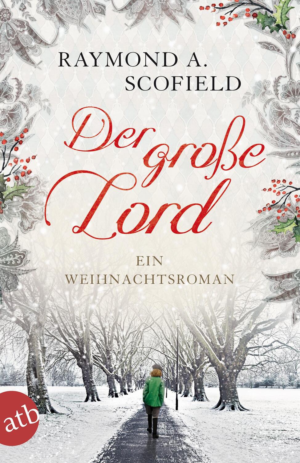 Cover: 9783746631721 | Der große Lord | Ein Weihnachtsroman | Raymond A. Scofield | Buch