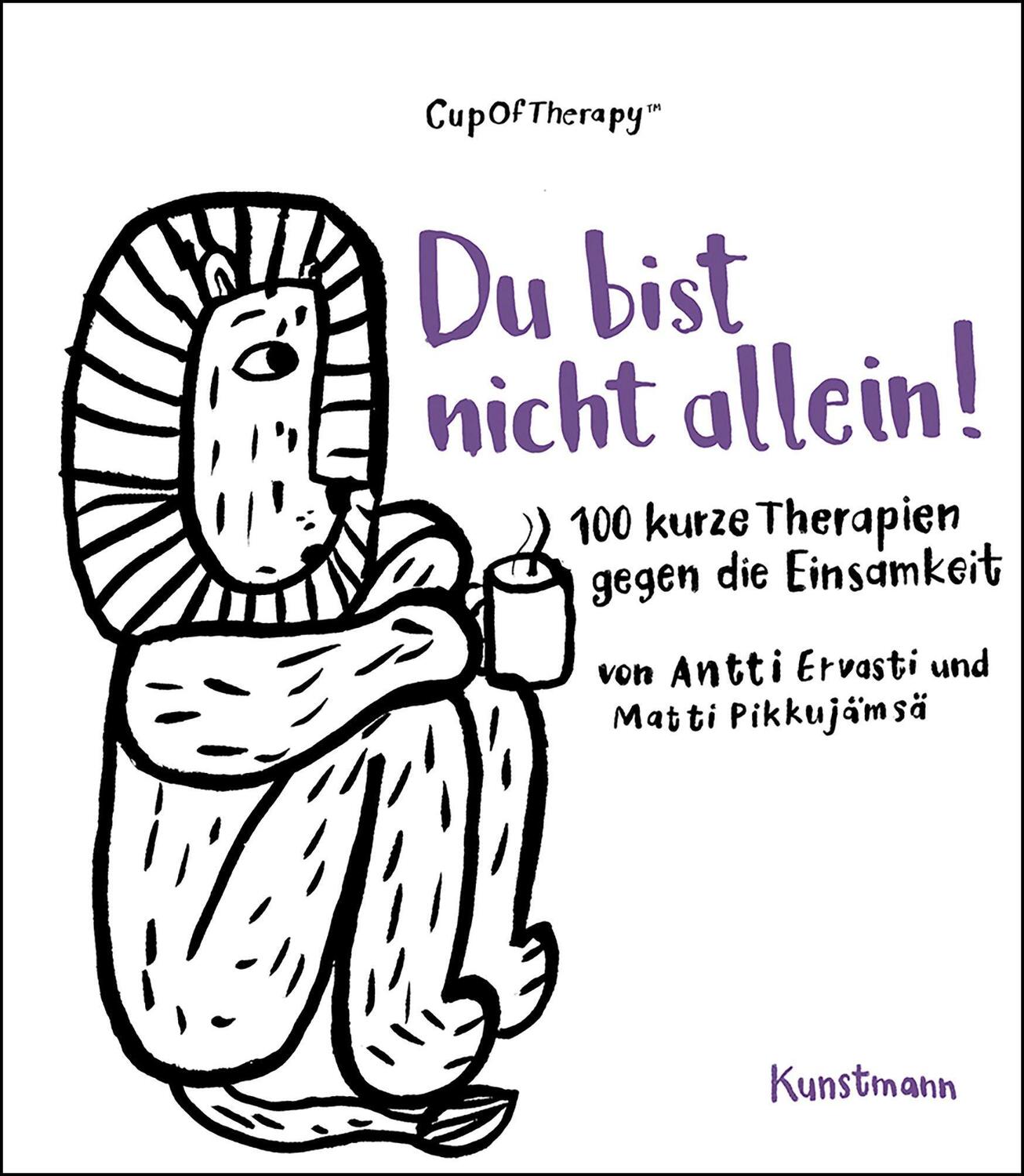 Cover: 9783956144639 | Du bist nicht allein! | 100 kurze Therapien gegen die Einsamkeit