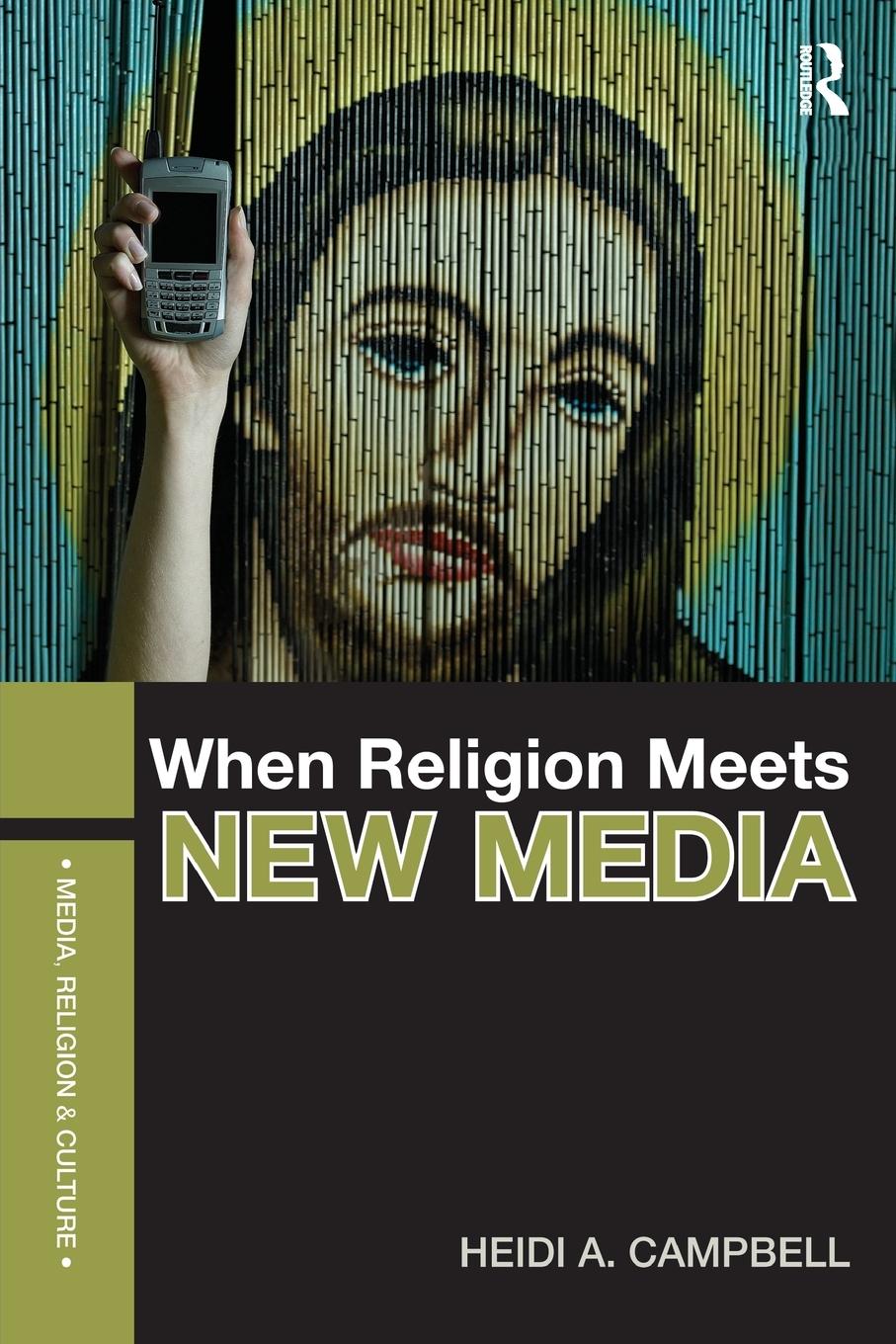 Cover: 9780415349574 | When Religion Meets New Media | Heidi Campbell | Taschenbuch | 2010