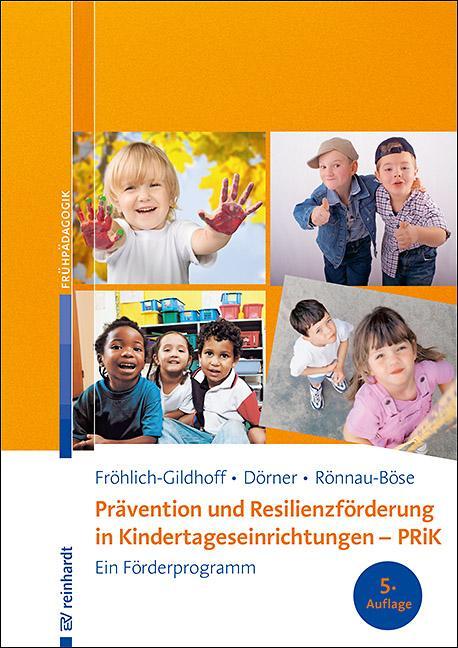 Cover: 9783497030507 | Prävention und Resilienzförderung in Kindertageseinrichtungen - PRiK