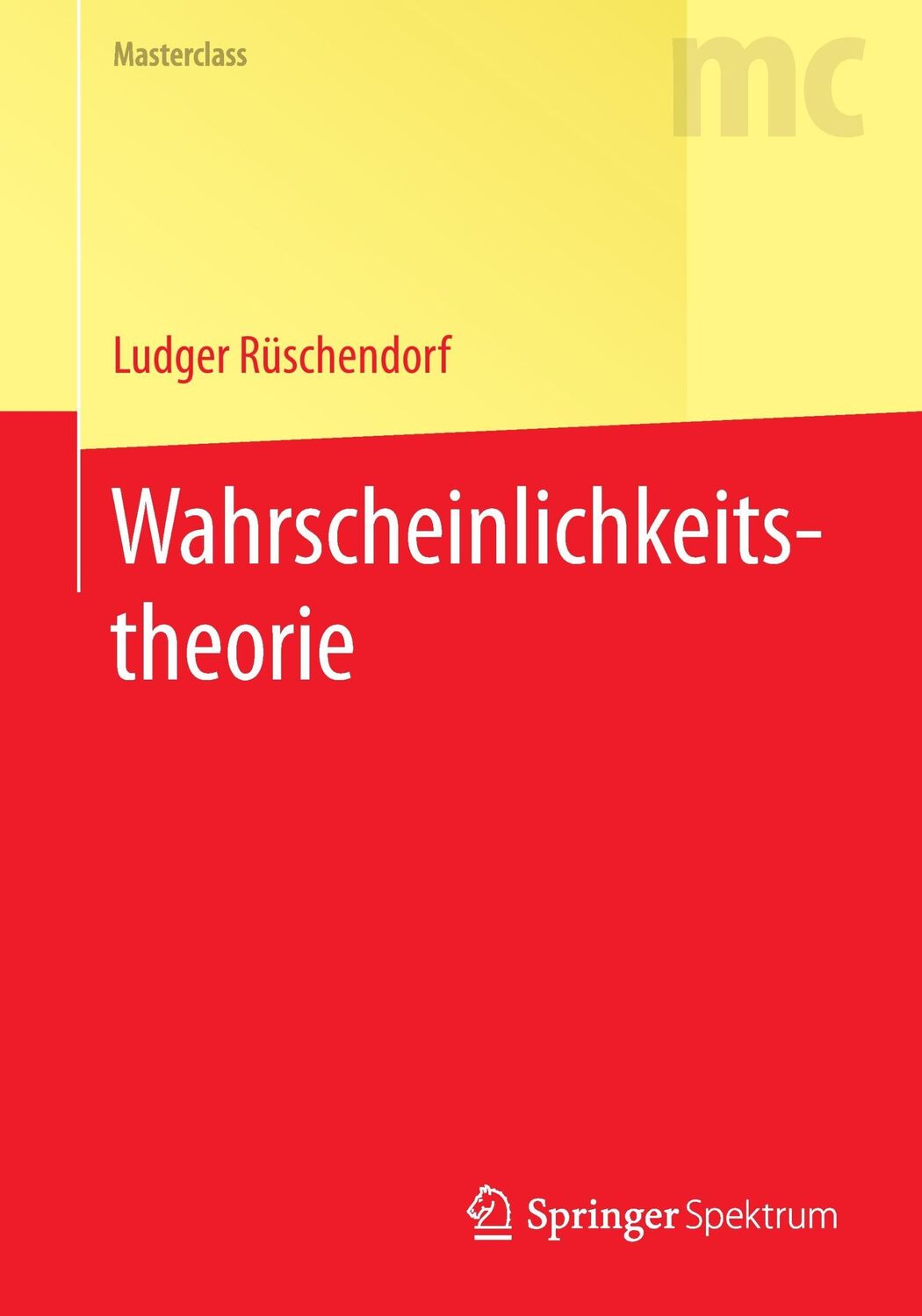 Cover: 9783662489369 | Wahrscheinlichkeitstheorie | Ludger Rüschendorf | Taschenbuch | viii