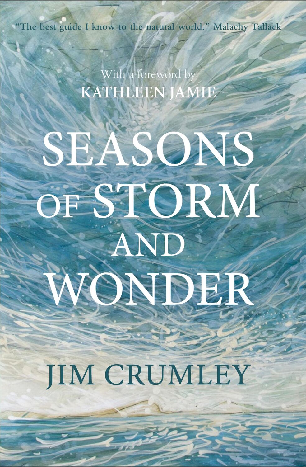 Cover: 9781913393533 | Seasons of Storm and Wonder | Jim Crumley | Buch | Gebunden | Englisch