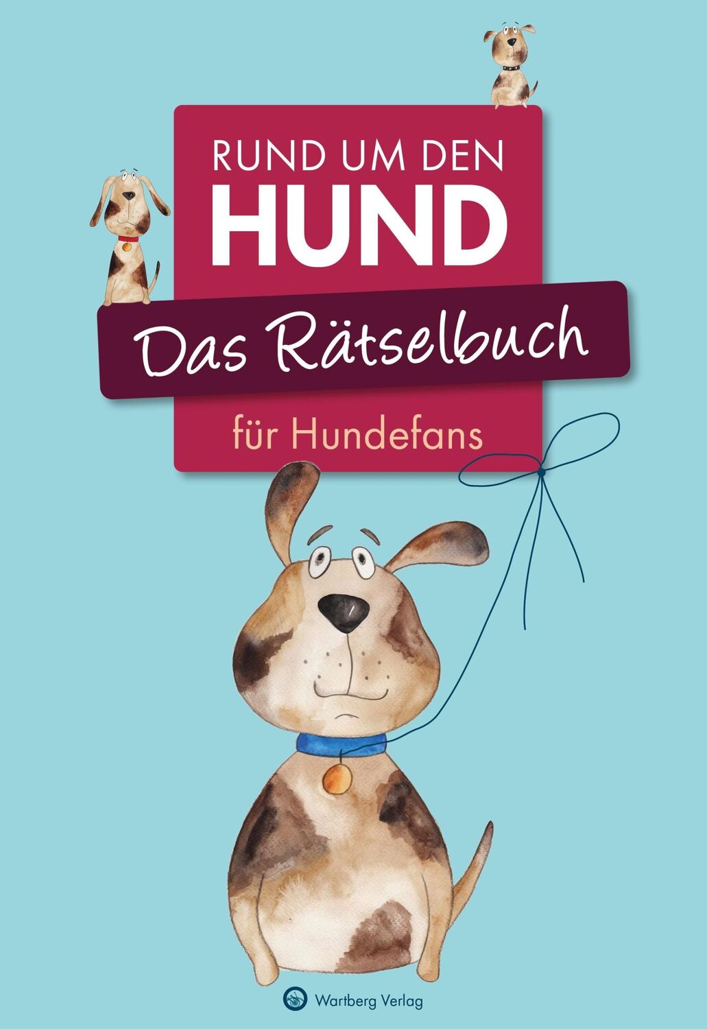 Cover: 9783831333431 | Das Rätselbuch für Hundefans | Ursula Herrmann (u. a.) | Taschenbuch