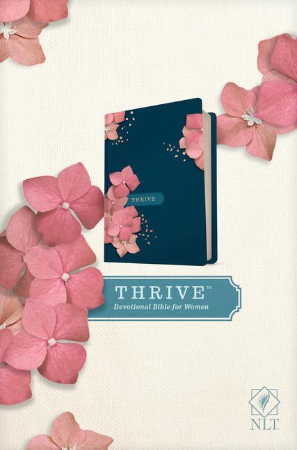 Cover: 9781496448255 | NLT Thrive Devotional Bible for Women (Hardcover) | Buch | Englisch