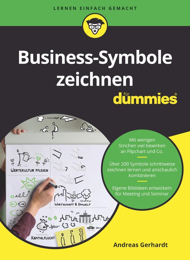 Cover: 9783527716968 | Business-Symbole zeichnen für Dummies | Andreas Gerhardt | Taschenbuch