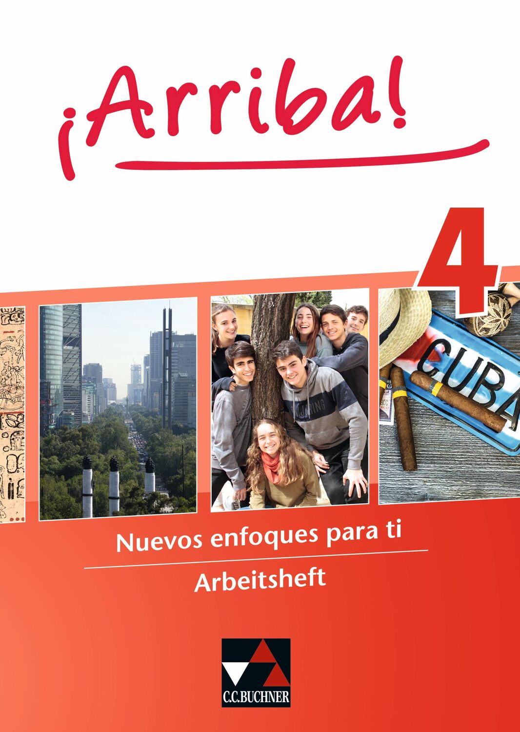 Cover: 9783661800448 | ¡Arriba! Arbeitsheft 4 | Melanie Hohmann | Taschenbuch | 80 S. | 2021