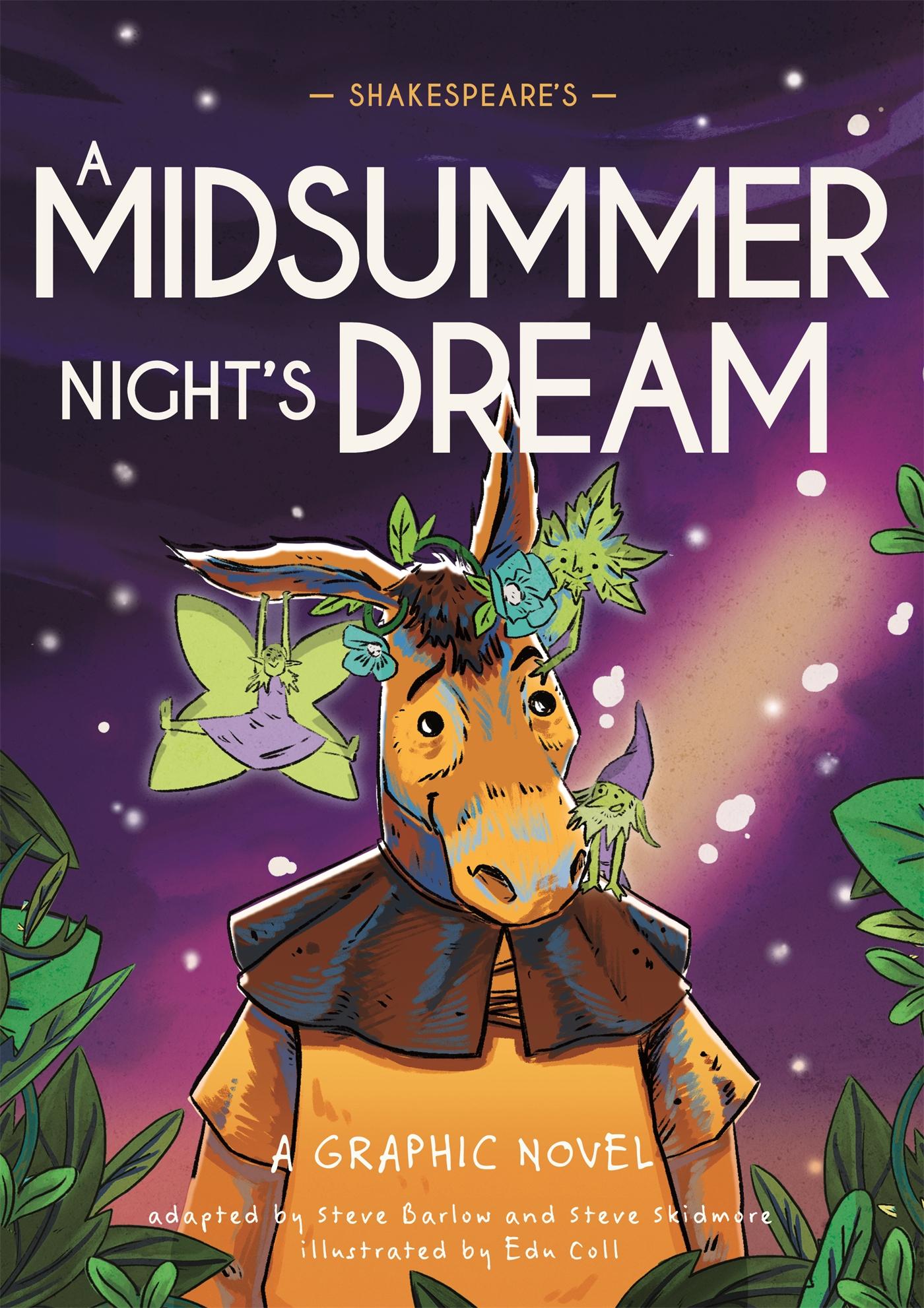 Cover: 9781445180090 | Shakespeares a Midsummer Nights Dream | Steve Barlow | Taschenbuch