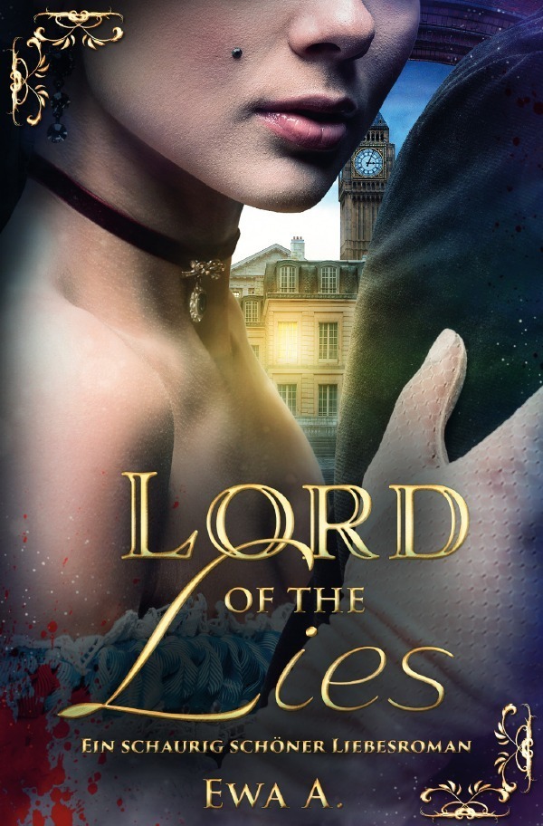 Cover: 9783754908181 | Lord of the Lies - Ein schaurig schöner Liebesroman | Ewa A. | Buch