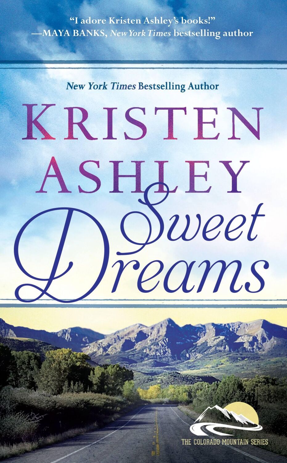 Cover: 9781455599080 | Sweet Dreams | Kristen Ashley | Taschenbuch | Kartoniert / Broschiert