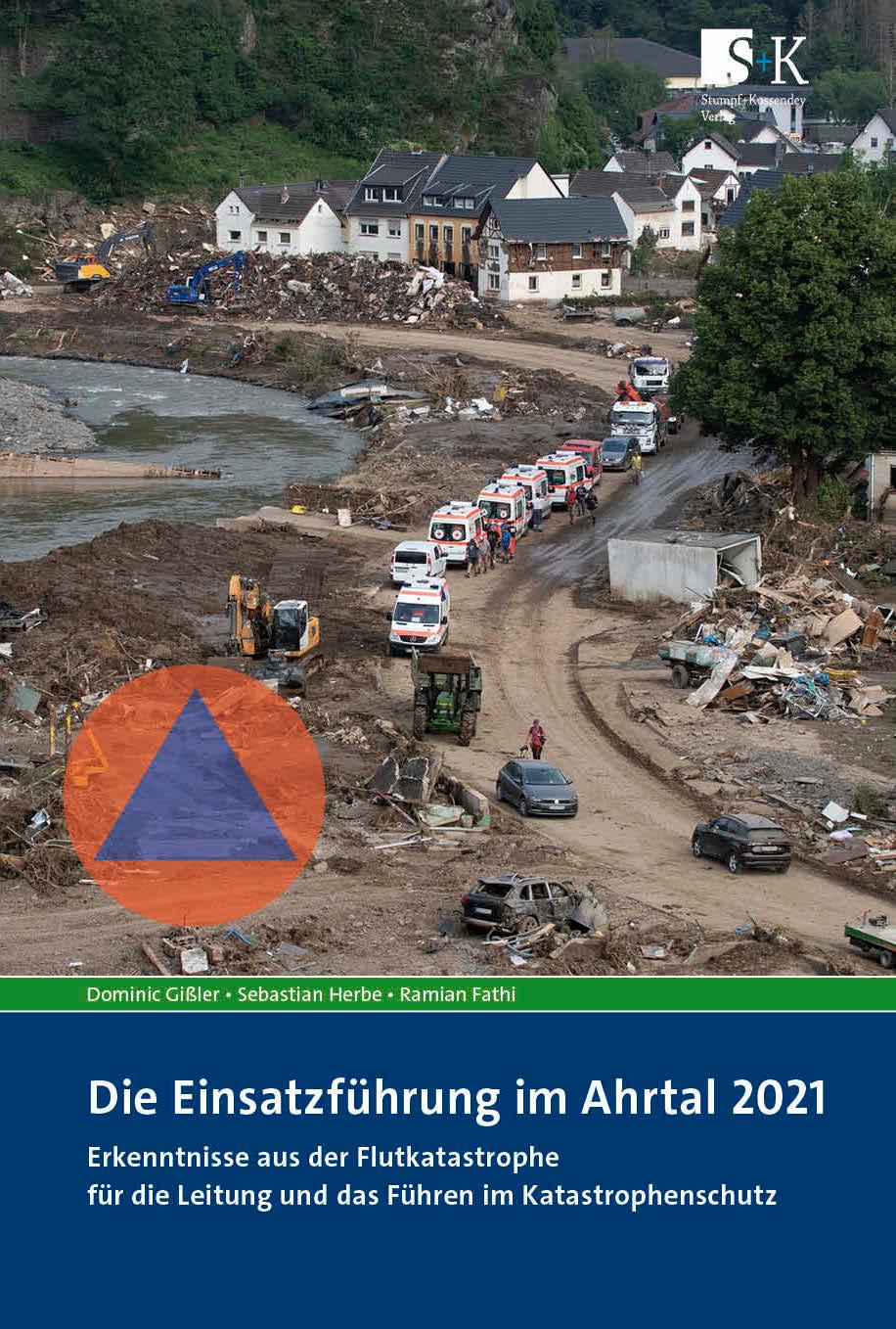 Cover: 9783964610751 | Die Einsatzführung im Ahrtal 2021 | Dominic Gißler (u. a.) | Buch