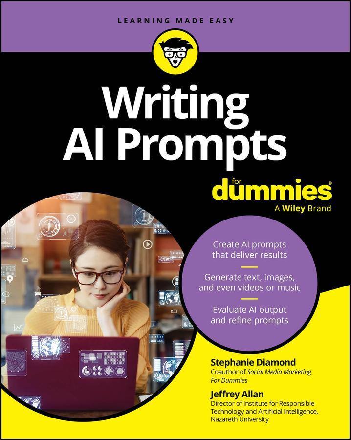 Cover: 9781394244669 | Writing AI Prompts For Dummies | Stephanie Diamond (u. a.) | Buch