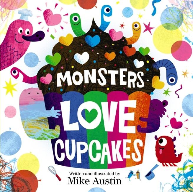 Cover: 9780062286192 | Monsters Love Cupcakes | Mike Austin | Buch | Gebunden | Englisch