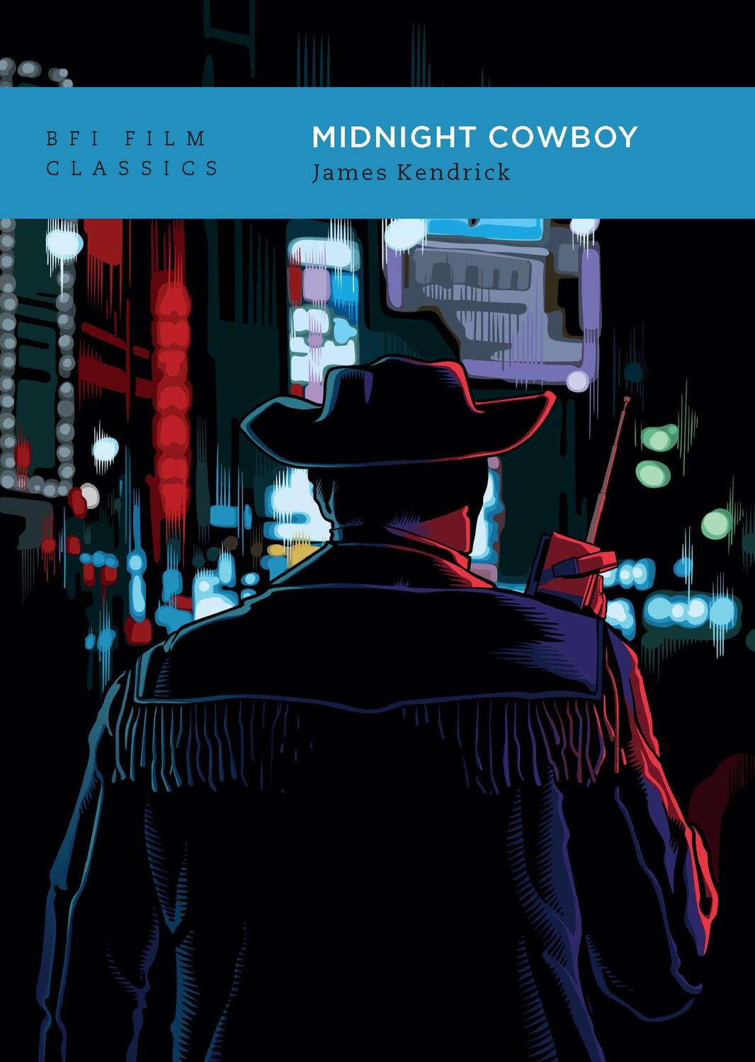 Cover: 9781839025167 | Midnight Cowboy | James Kendrick | Taschenbuch | Englisch | 2024