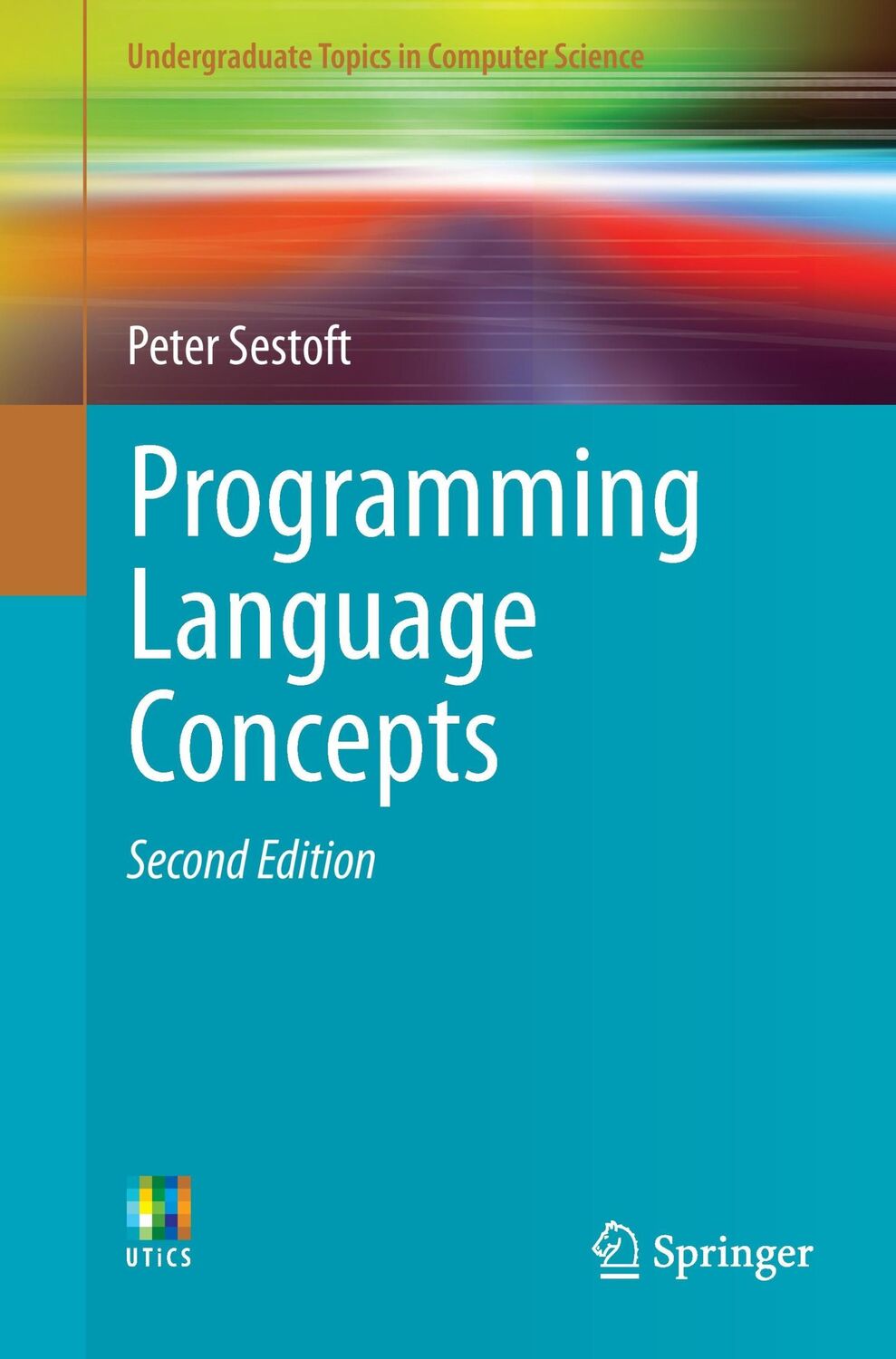 Cover: 9783319607887 | Programming Language Concepts | Peter Sestoft | Taschenbuch | xv