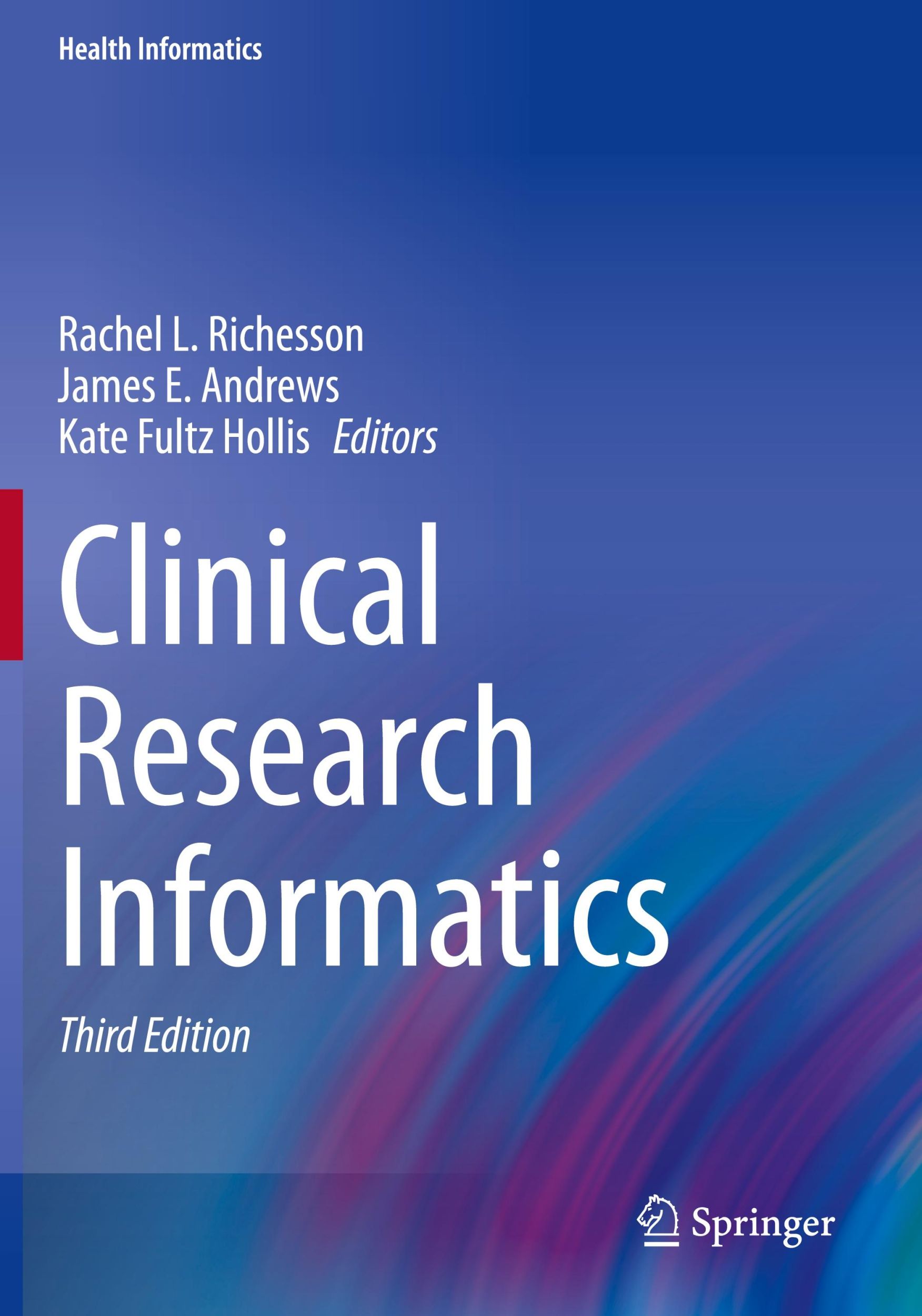 Cover: 9783031271755 | Clinical Research Informatics | Rachel L. Richesson (u. a.) | Buch