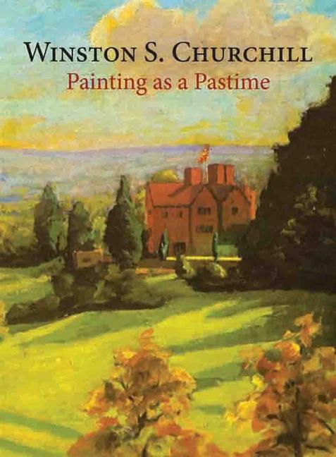 Cover: 9781906509330 | Painting as a Pastime | Sir Winston S. Churchill | Buch | Gebunden