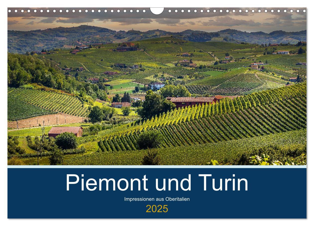 Cover: 9783435349333 | Piemont und Turin (Wandkalender 2025 DIN A3 quer), CALVENDO...