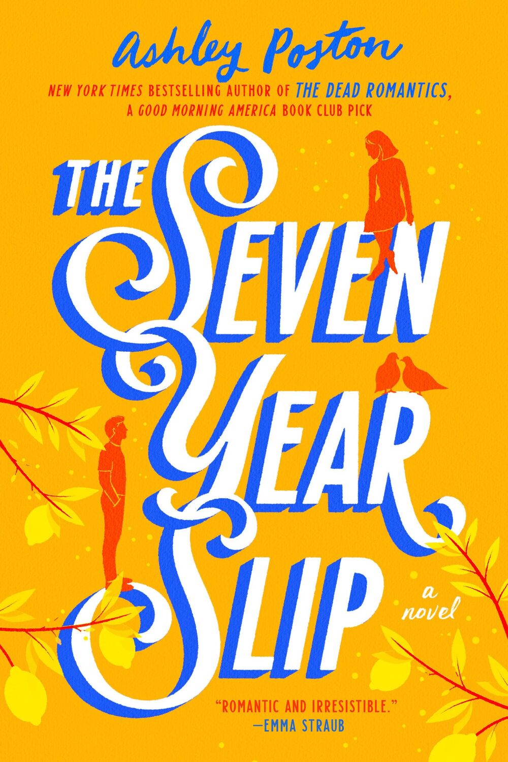 Cover: 9780593336502 | The Seven Year Slip | Ashley Poston | Taschenbuch | 340 S. | Englisch