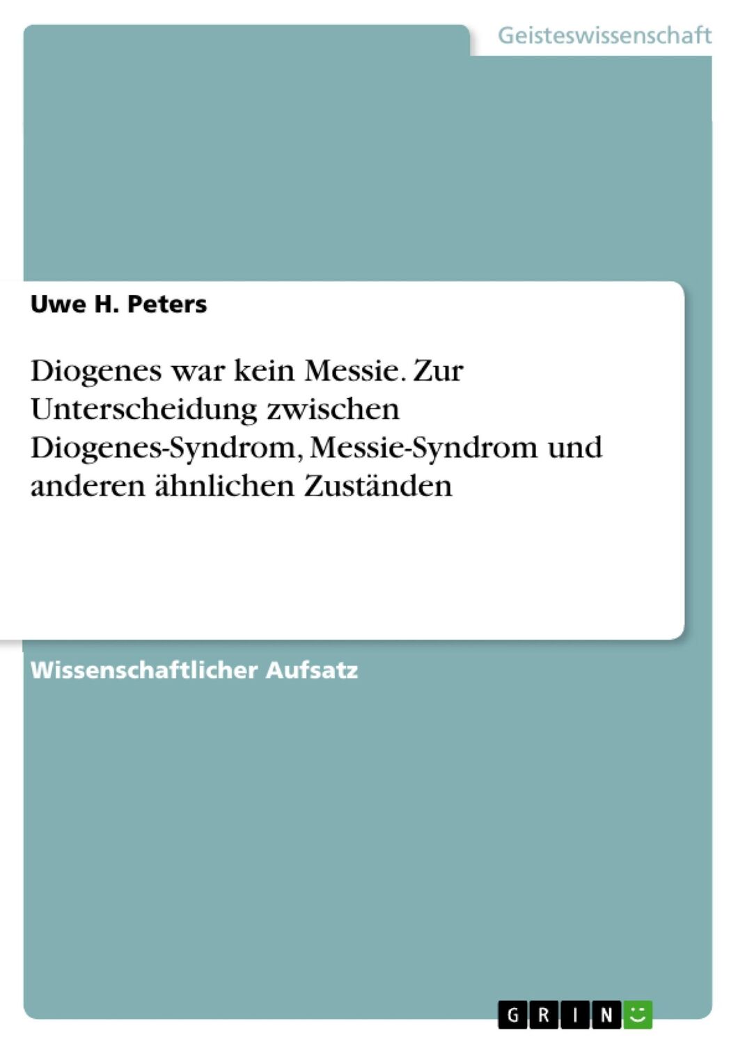 Cover: 9783668509146 | Diogenes war kein Messie. Zur Unterscheidung zwischen...