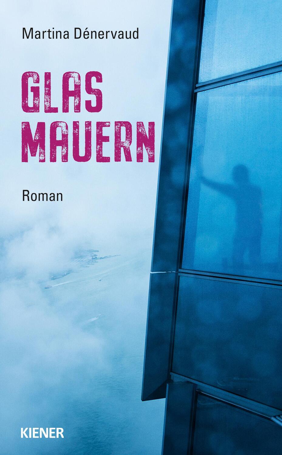 Cover: 9783948442422 | Glas Mauern | Roman | Martina Dénervaud | Taschenbuch | 304 S. | 2023