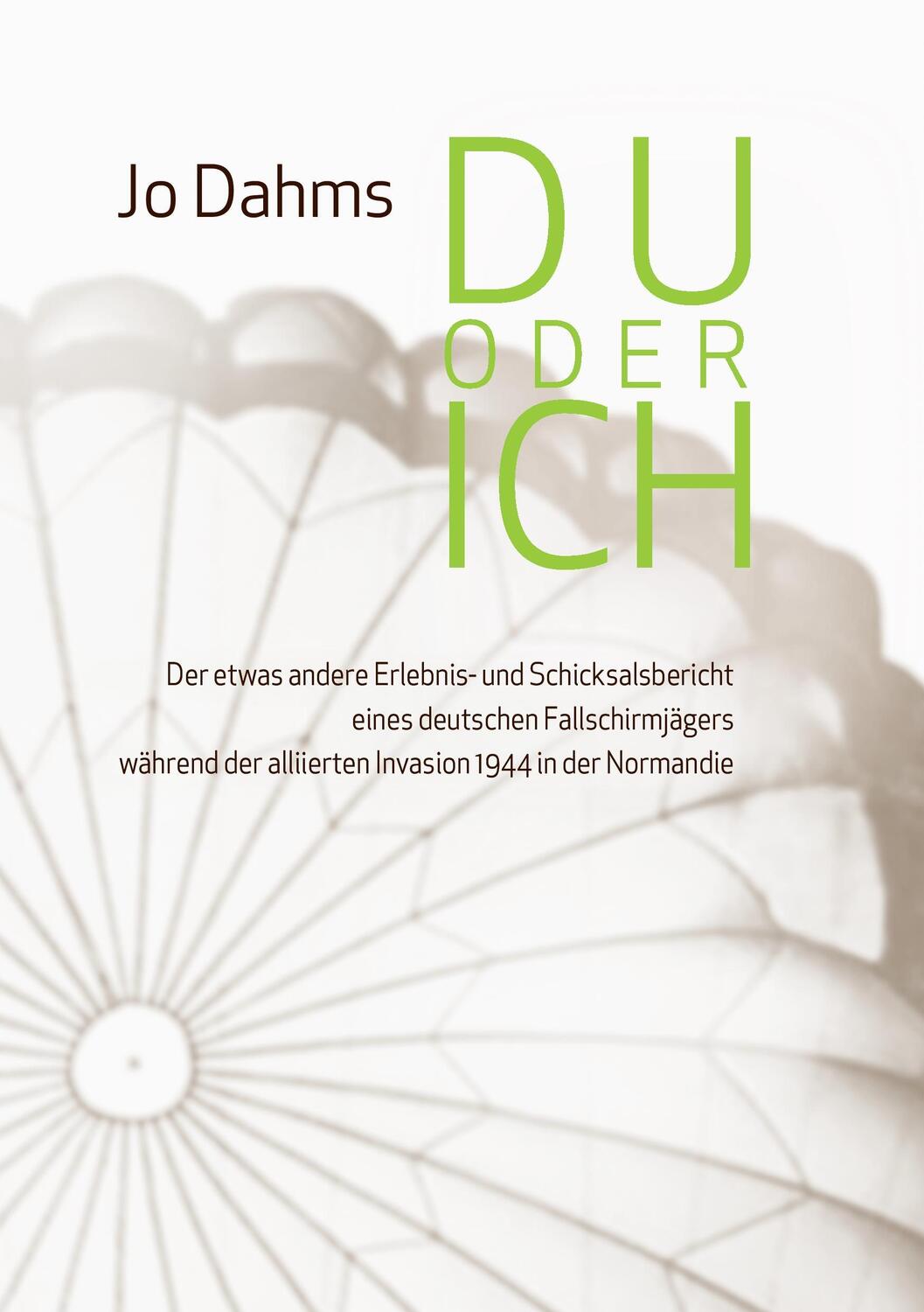 Cover: 9783735725820 | Du oder ich | Jo Dahms | Taschenbuch | Paperback | Books on Demand