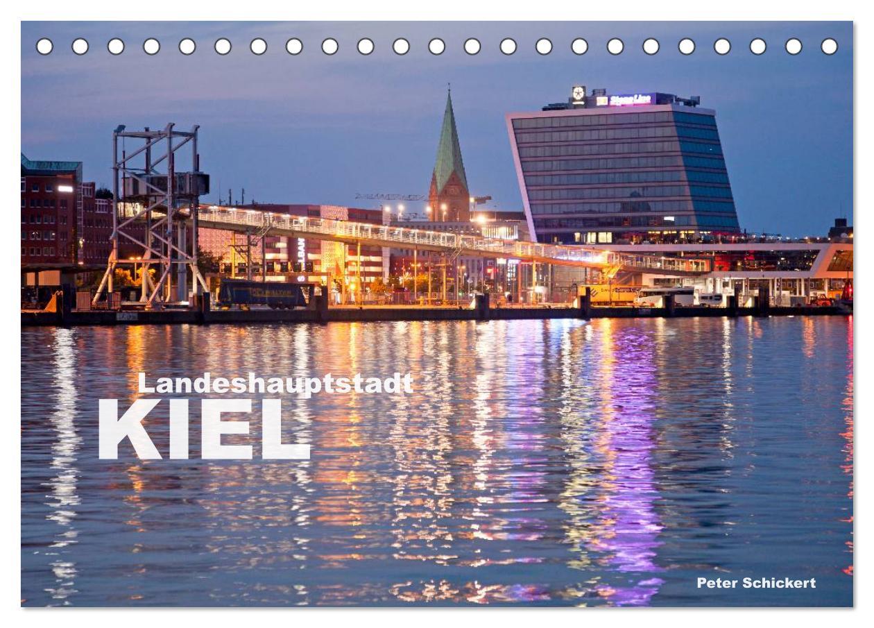 Cover: 9783435586233 | Landeshauptstadt Kiel (Tischkalender 2025 DIN A5 quer), CALVENDO...